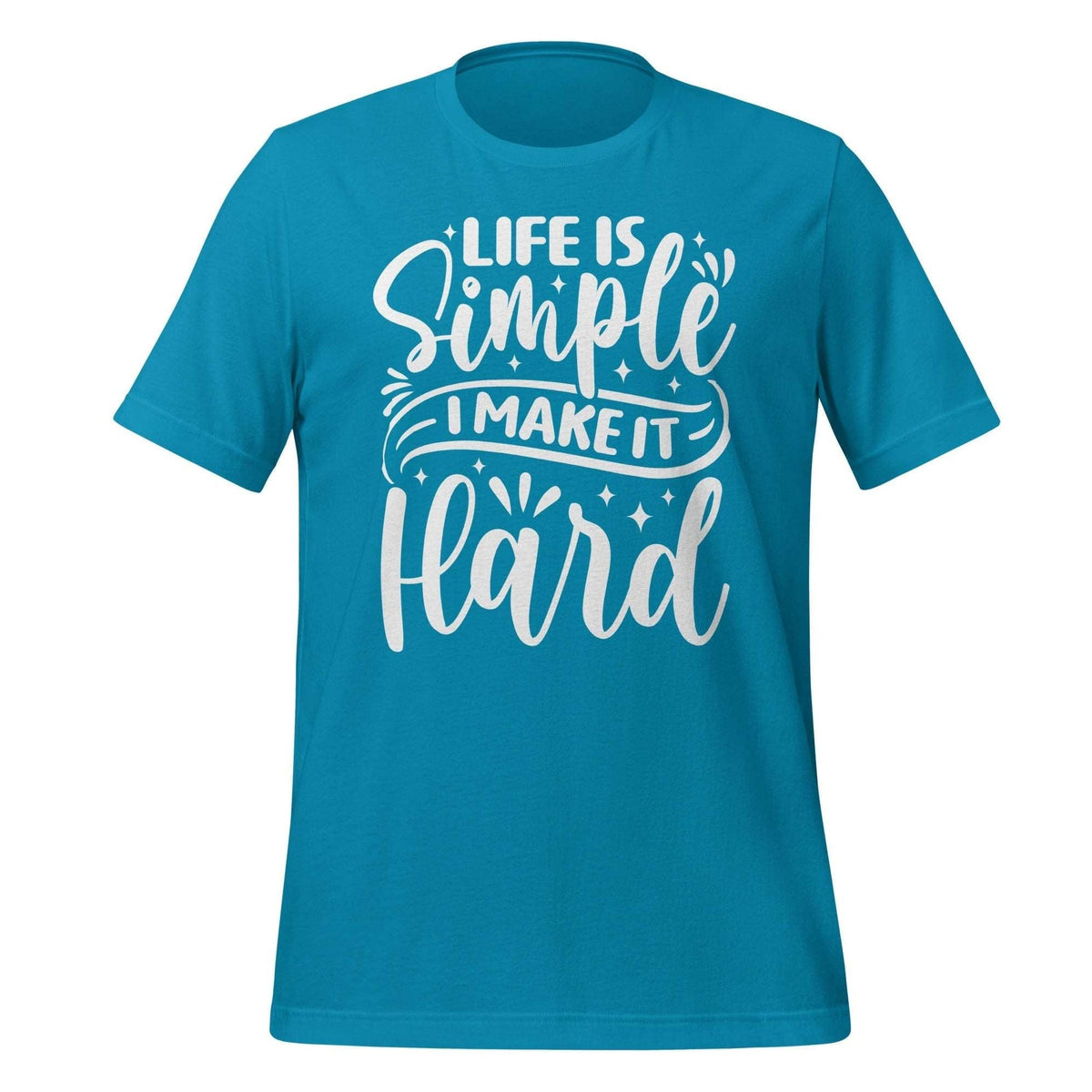 Life Is Simple T-Shirt Design – Unique Styles by BR Fashions