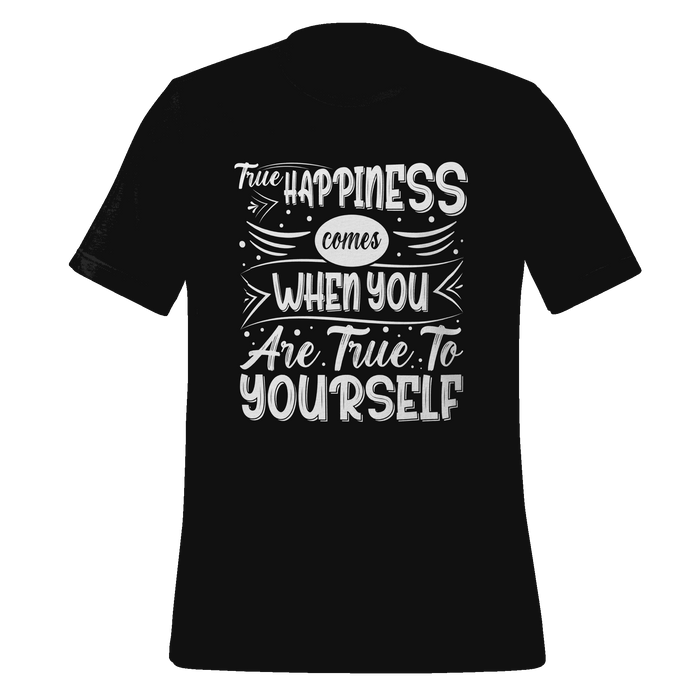 True Happiness T-shirt
