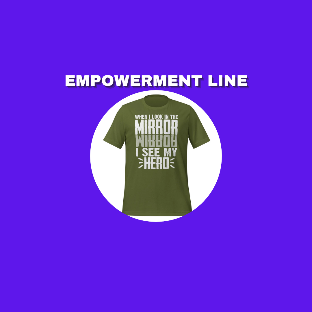 Empowerment T-Shirt Designs | BR Fashions LLC Collection