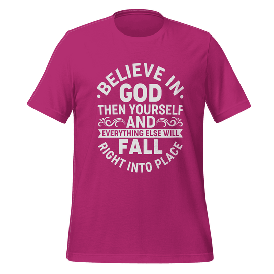 Believe in God T-Shirt – Faith Based Inspirational Tee for Everyday Wear