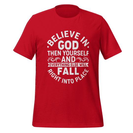 Believe in God T-Shirt – Faith Based Inspirational Tee for Everyday Wear