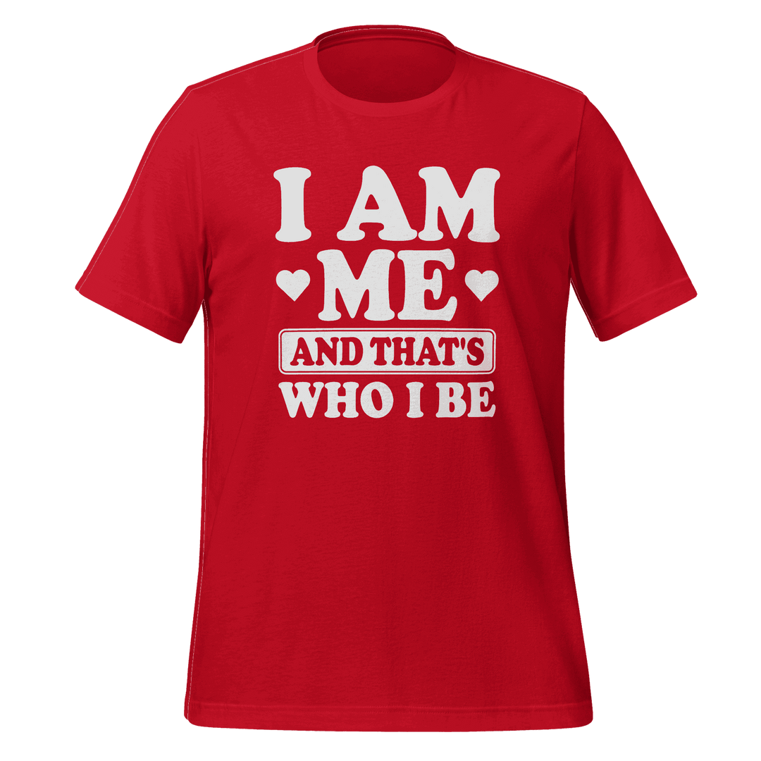 I Am Me T-Shirt – Empowering Graphic Tee for Confident Women