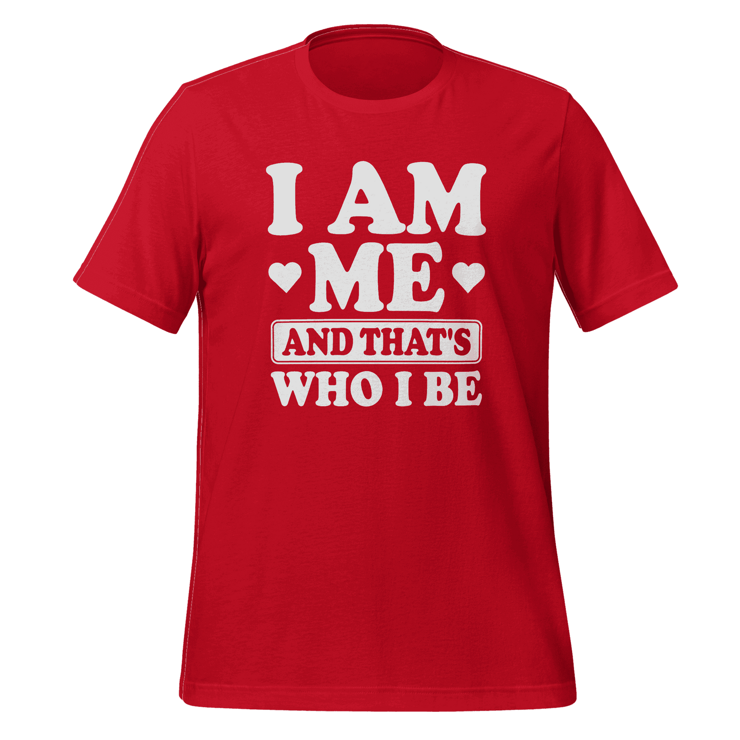 I Am Me T-Shirt – Empowering Graphic Tee for Confident Women