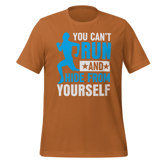 Run and Hide T-Shirt  Motivational Fitness Tee for Runners & Go-Getters