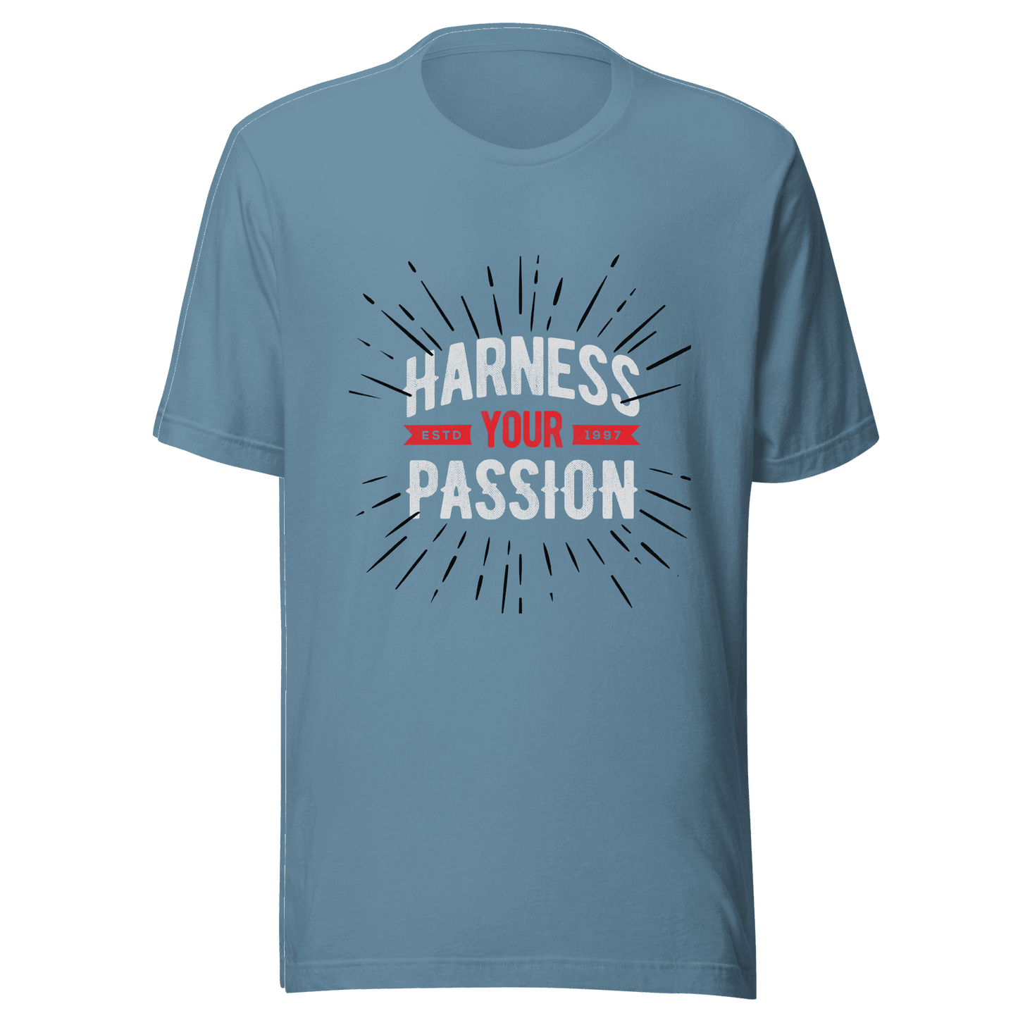 Harness Your Passion T-Shirt Design