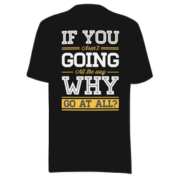 Black t-shirt with motivational quote on a green background