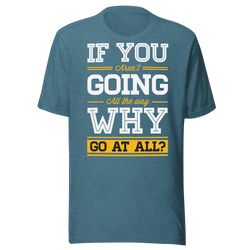 Blue t-shirt with motivational quote on a green background