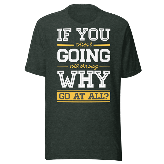 Black t-shirt with motivational quote on a green background