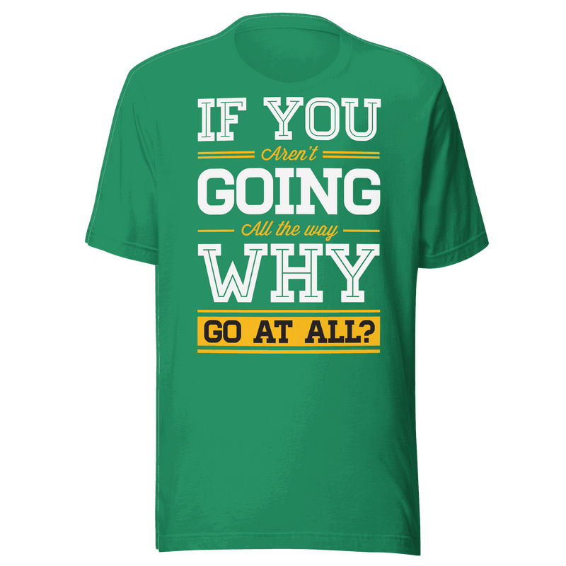 Green t-shirt with motivational quote on a green background