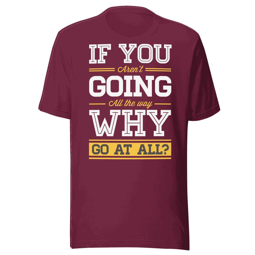 Maroon t-shirt with motivational quote on a green background