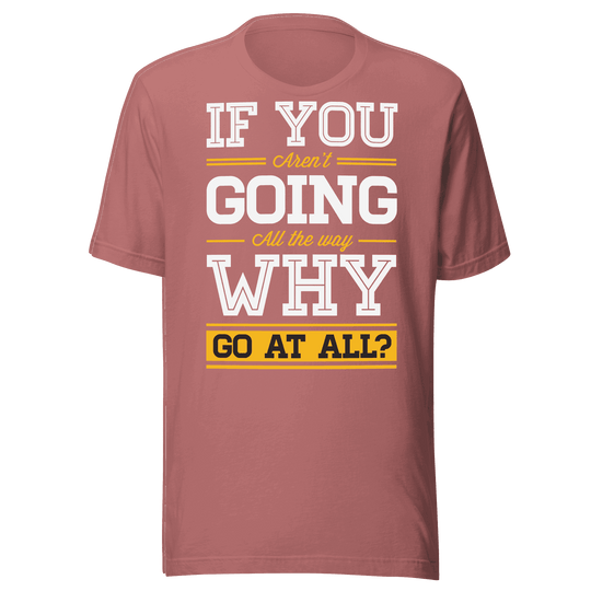 Maroon t-shirt with motivational quote on a green background