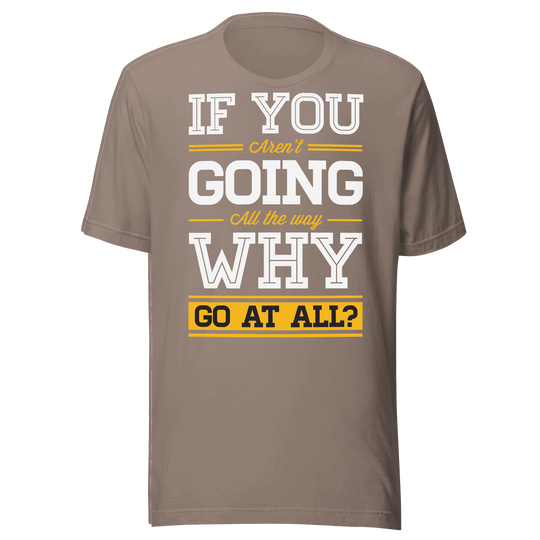 Brown t-shirt with motivational quote on a green background
