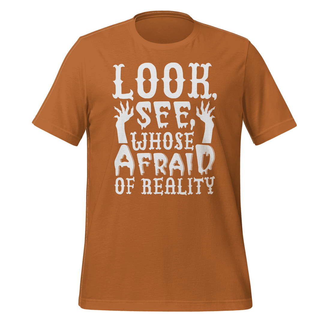 Whose Afraid of Reality t-shirt design 