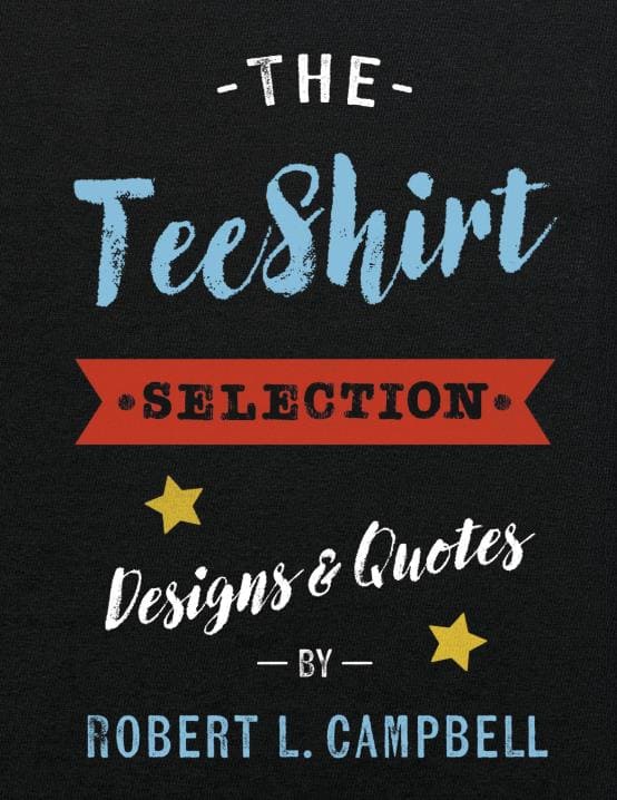 Inspirational Quote T-Shirts  Design