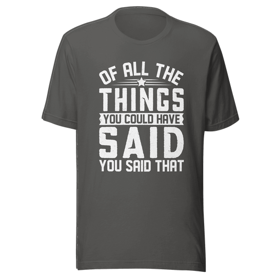 Gray t-shirt with white text on a green background