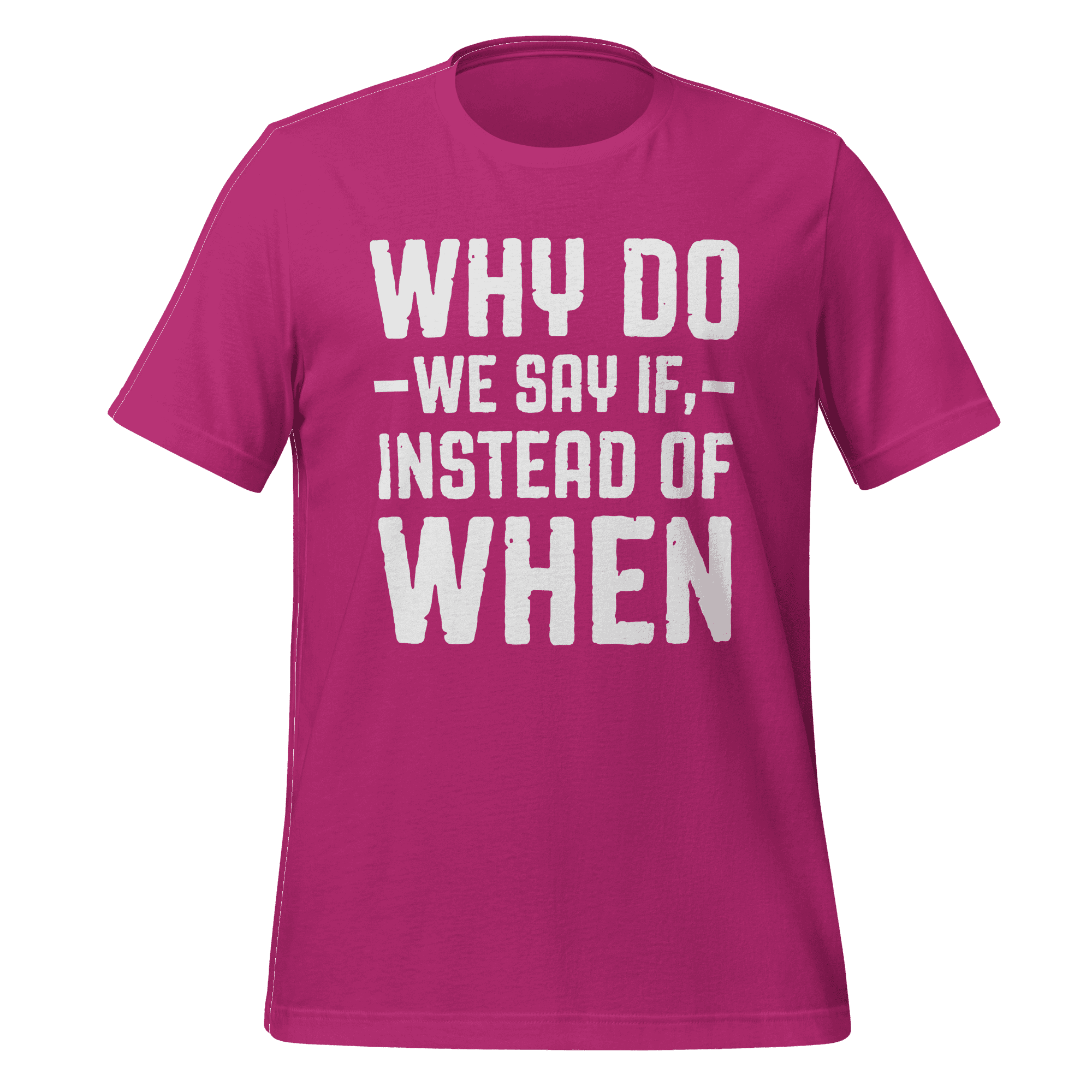 Pink t-shirt with white text on a green background