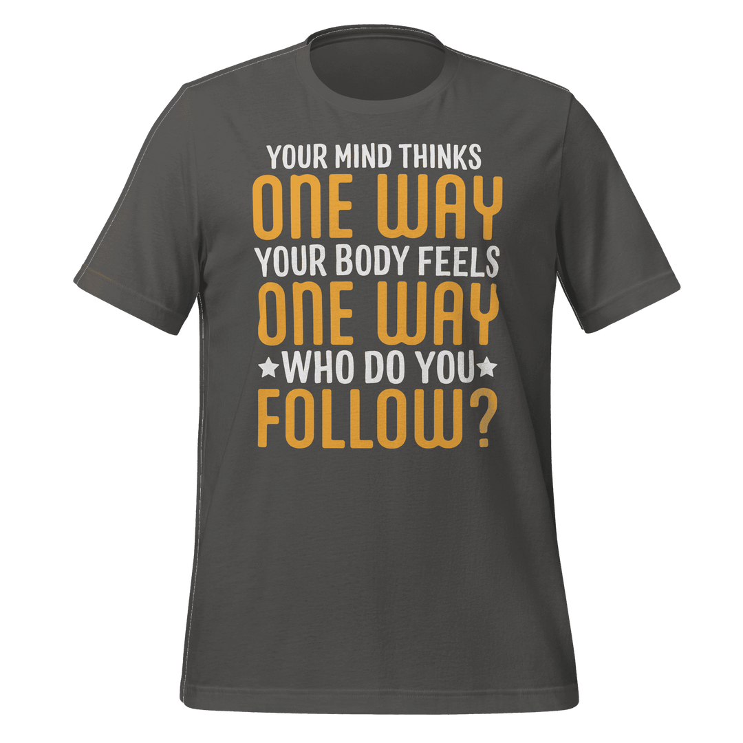 Who Do You Follow? t-shirt design