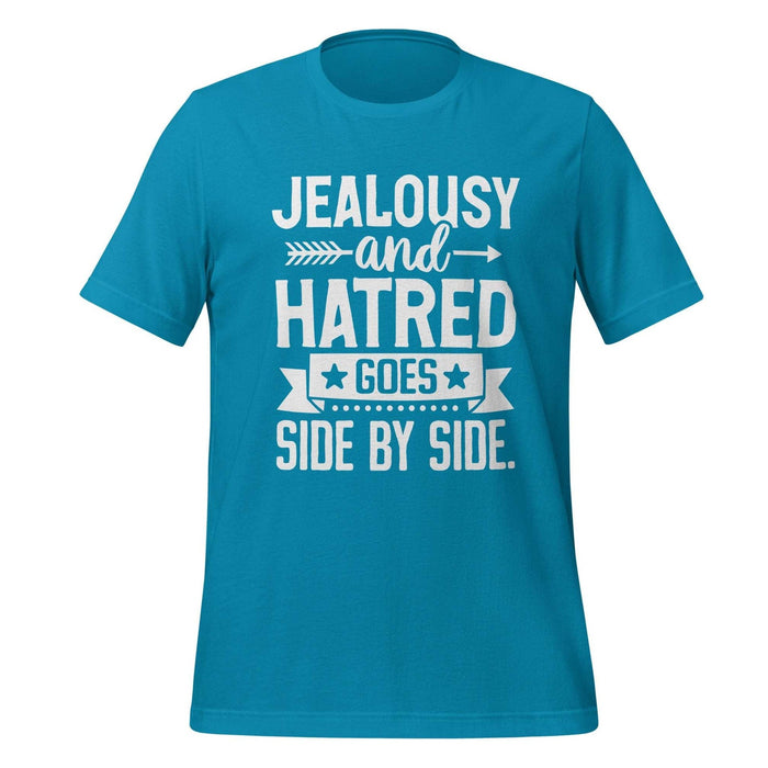 Jealousy and Hatred T-Shirt Design - Unique Graphic Tee