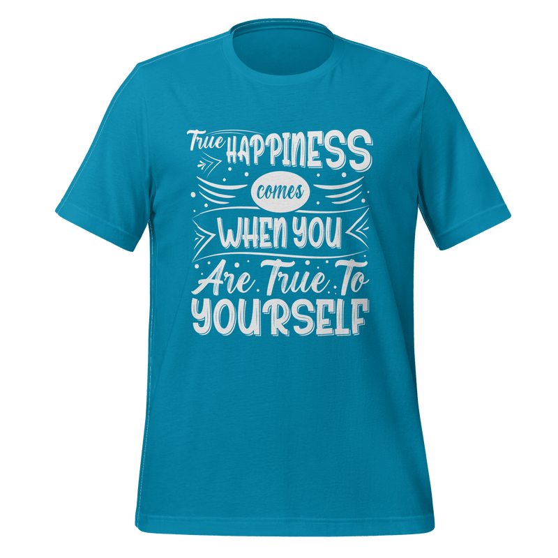 True Happiness T-shirt