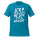 Stop Treating Me Like I'm A Nobody T-shirt