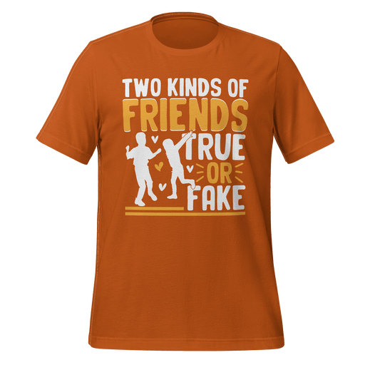 Two Kinds Of Friends T-shirt