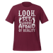 Whose Afraid Of Reality T-shirt