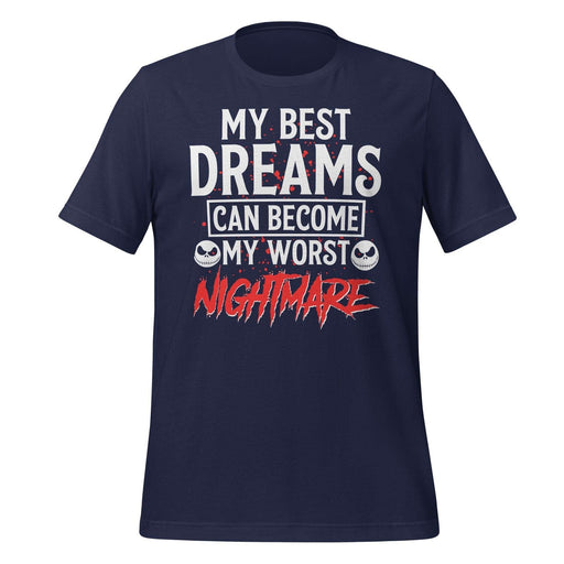 My Best Dreams T-shirt
