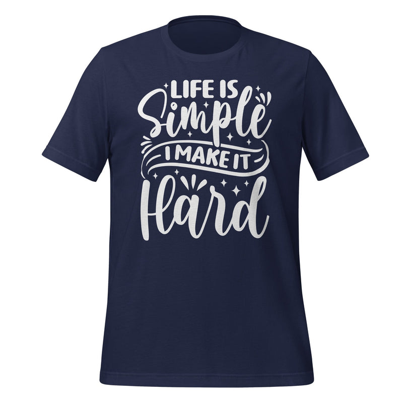 Life Is Simple T-Shirt Design – Unique Styles by BR Fashions