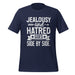 Jealousy and Hatred T-Shirt Design - Unique Graphic Tee