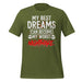 My Best Dreams T-shirt