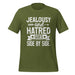 Jealousy and Hatred T-Shirt Design - Unique Graphic Tee