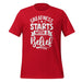 Greatness Starts with a Belief T-shirt