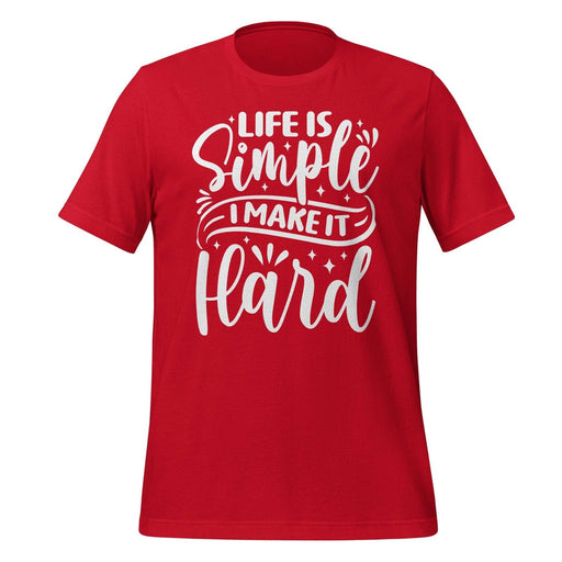 Life Is Simple T-Shirt Design – Unique Styles by BR Fashions