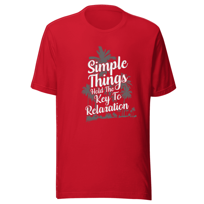 The Key To Relaxation T-shirt